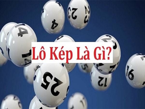 Soi cầu lô kép - Phương pháp soi cầu chuẩn xác nhất hiện nay