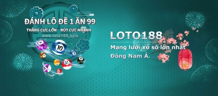 Trang cá cược uy tín 188loto - Địa chỉ cá cược chất lượng